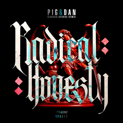 Pig&Dan - Radical Honesty [YPO017B]